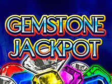 Автомат Вулкан с зачислением денег на счет Gemstone Jackpot
