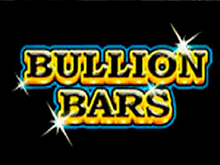 Играйте в казино в щедрый автомат Bullion Bars